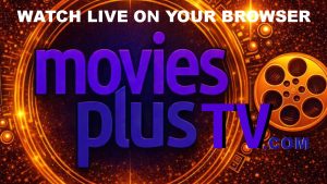 Displays Watch Now text and Movies Plus logo